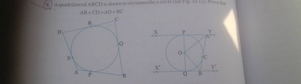 8 A Quadrilateral Abcd Is Drawn To Circumscribe A Circle See Fig 10 12