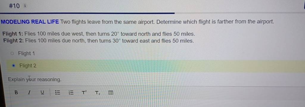 MODELING REAL LIFE Two flights leave from the same airport. Determine 