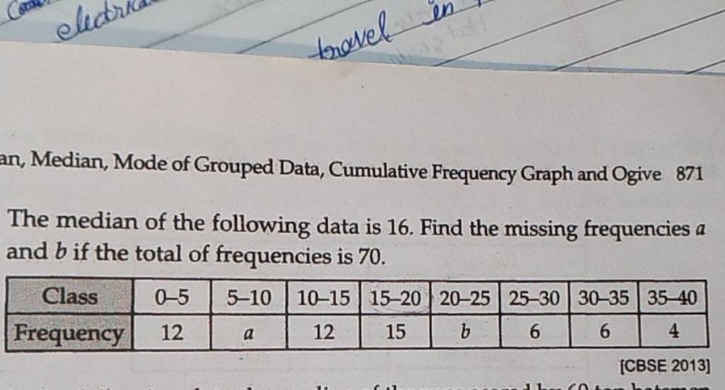 an, Median, Mode of Grouped Data, Cumulative Frequency Graph and Ogive 87..