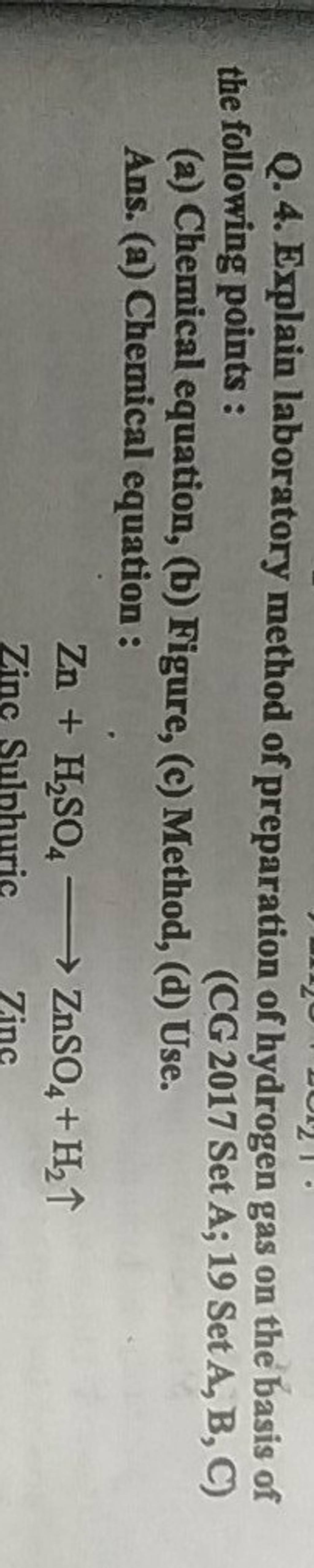Q.4. Explain laboratory method of preparation of hydrogen gas on the basi..