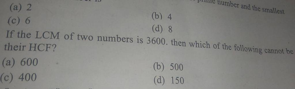 a-2-c-6-if-the-lcm-of-two-numbers-is-3600-then-which-of-the-followi