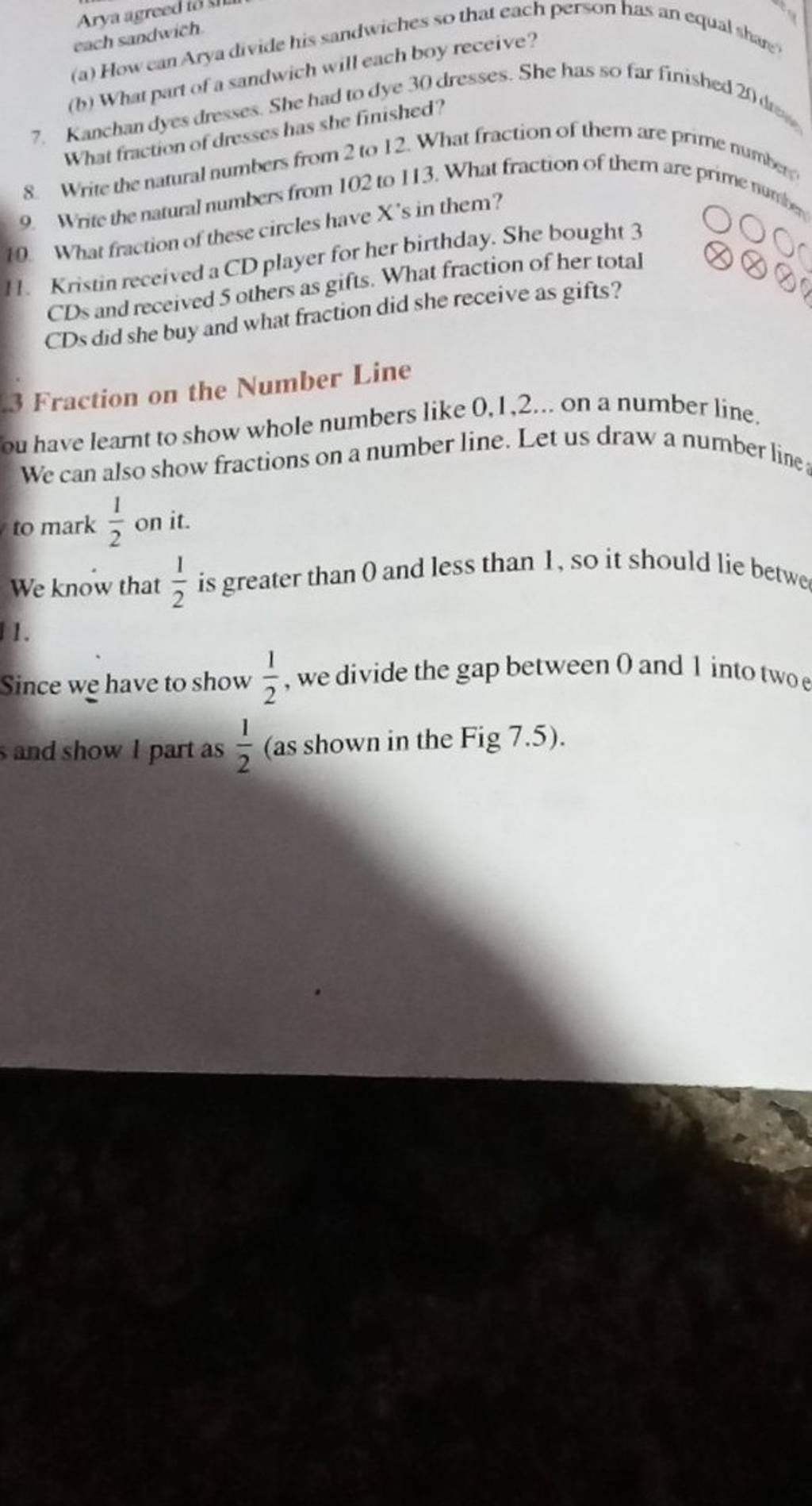 ach and wich. 7. Kanchan dyes dresses. She had to dye 30 dresses. She has..