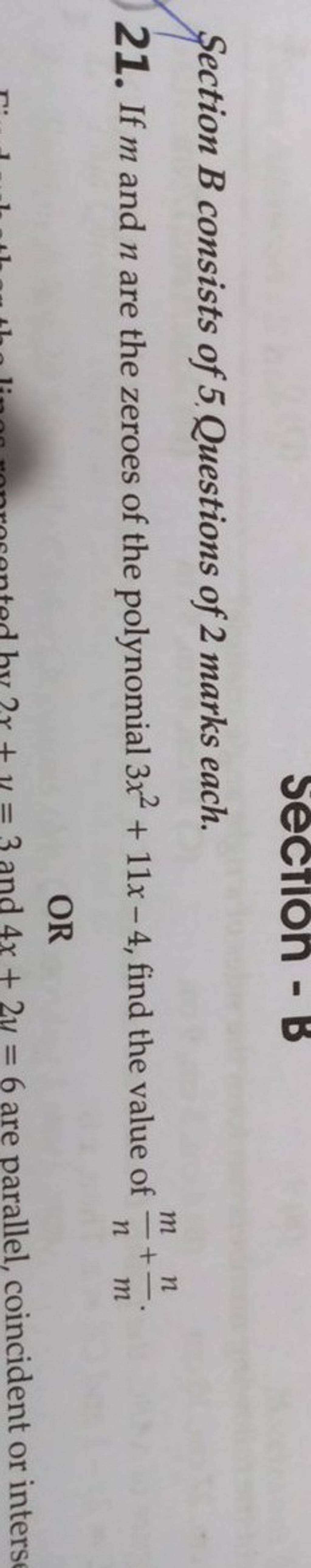 Section B Consists Of 5. Questions Of 2 Marks Each. 21. If M And N Are Th..