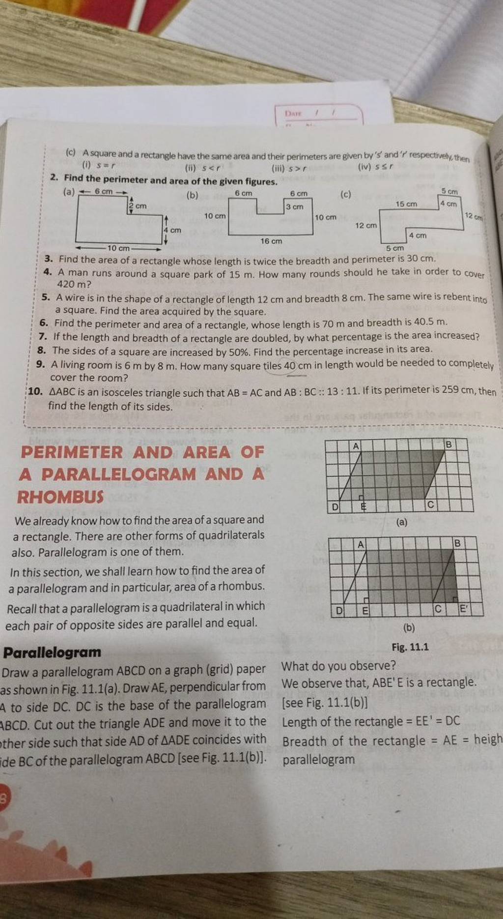 (c) A square and a rectangle have the same area and their perimeters are