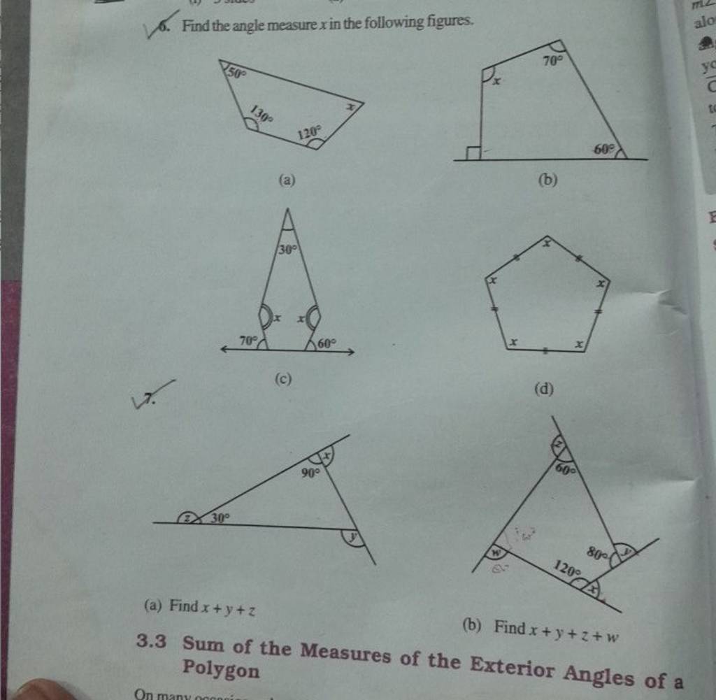 6. Find the angle measure x in the following figures.
(a)
(b)
(d)
7.
(