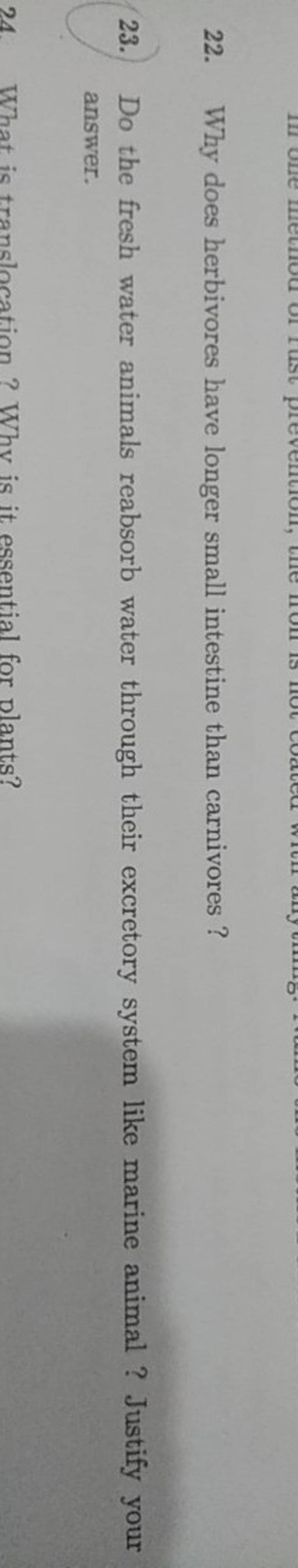 22. Why Does Herbivores Have Longer Small Intestine Than Carnivores ? 23...