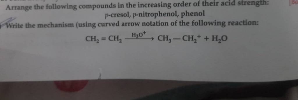 Arrange the following compounds in the increasing order of their acid str..