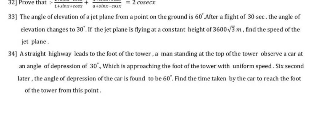 33] The angle of elevation of a jet plane from a point on the ground i