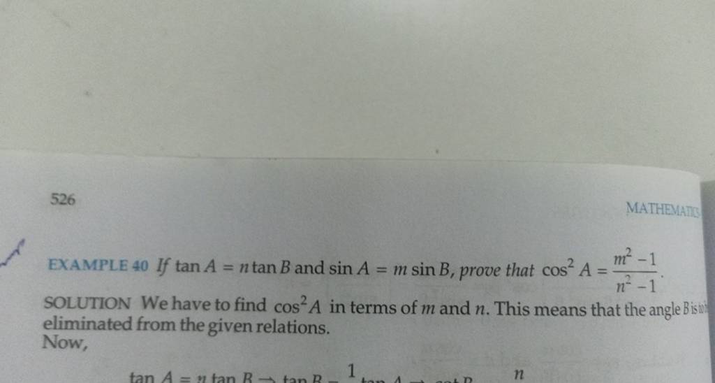 526 MATHEMATBE EXAMPLE 40 If TanA=ntanB And SinA=msinB, Prove That Cos2A=..