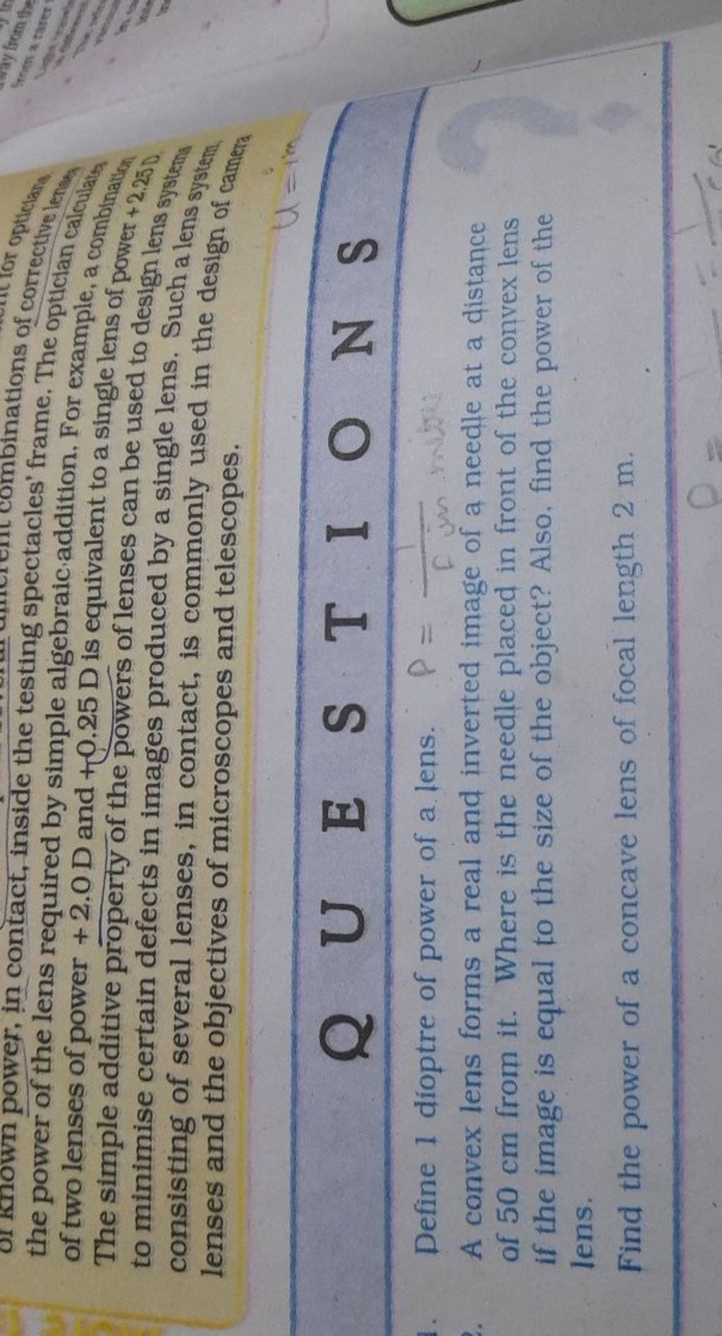 of two lenses of power +2.0D and +0.25D is equivalent to a single lens of..