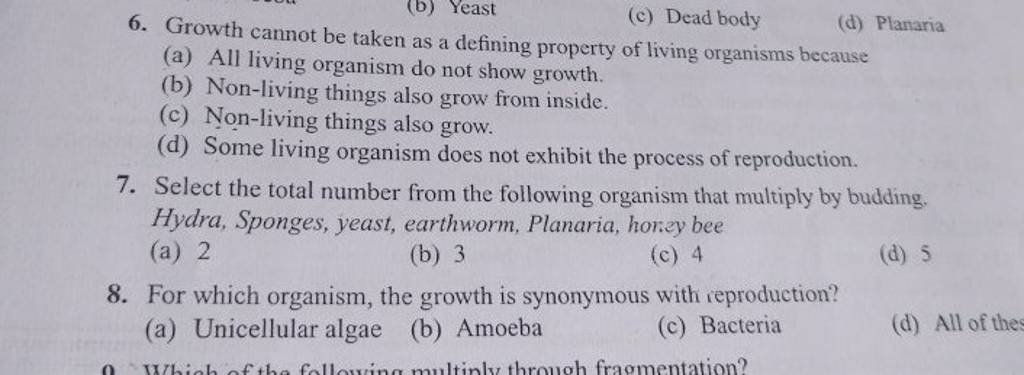 growth-cannot-be-taken-as-a-defining-property-of-living-organisms-because