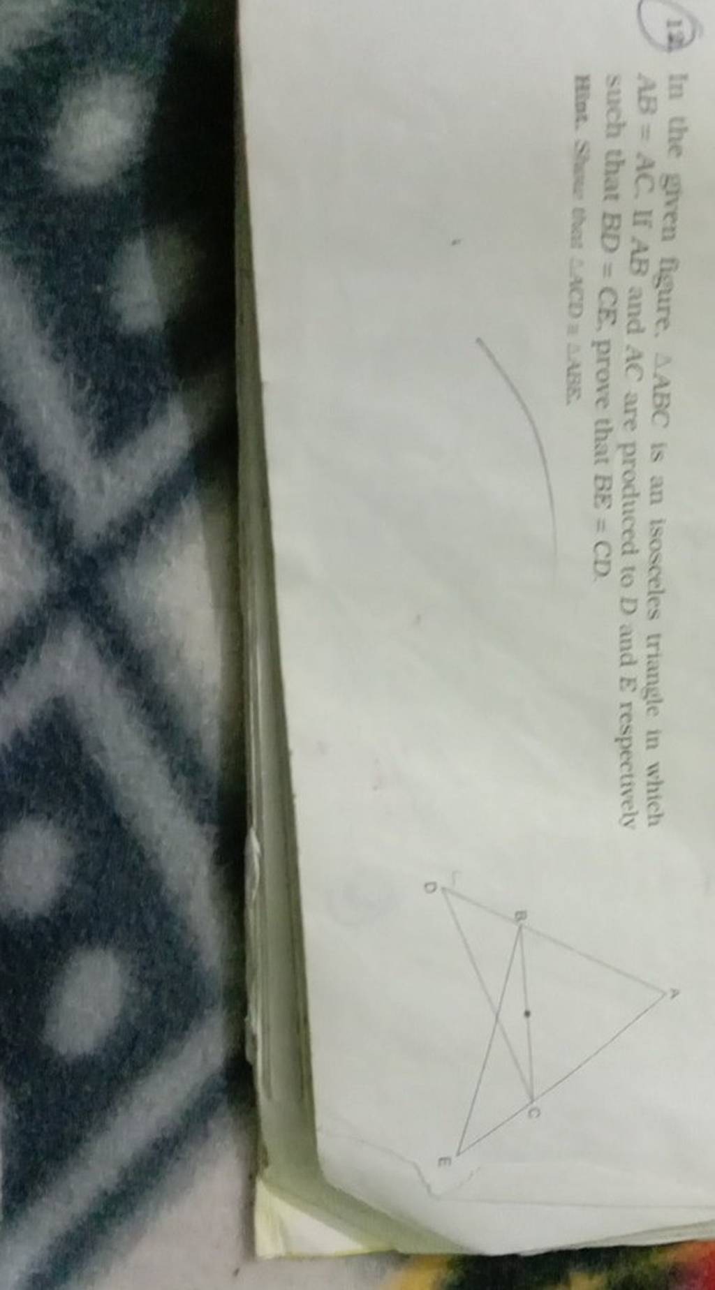 12. In The Given Figure, ABC Is An Isosceles Triangle In Which AB=AC. If..