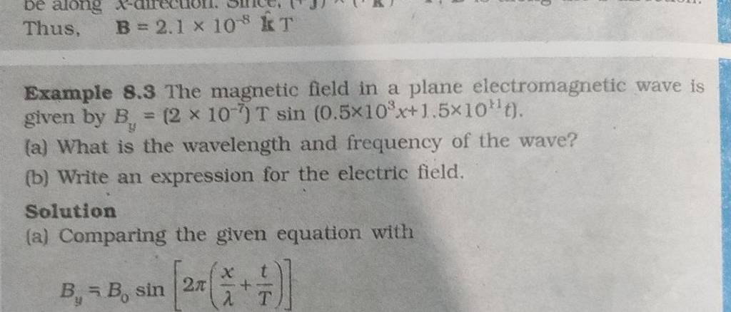 Example 8.3 The Magnetic Field In A Plane Electromagnetic Wave Is Given B..