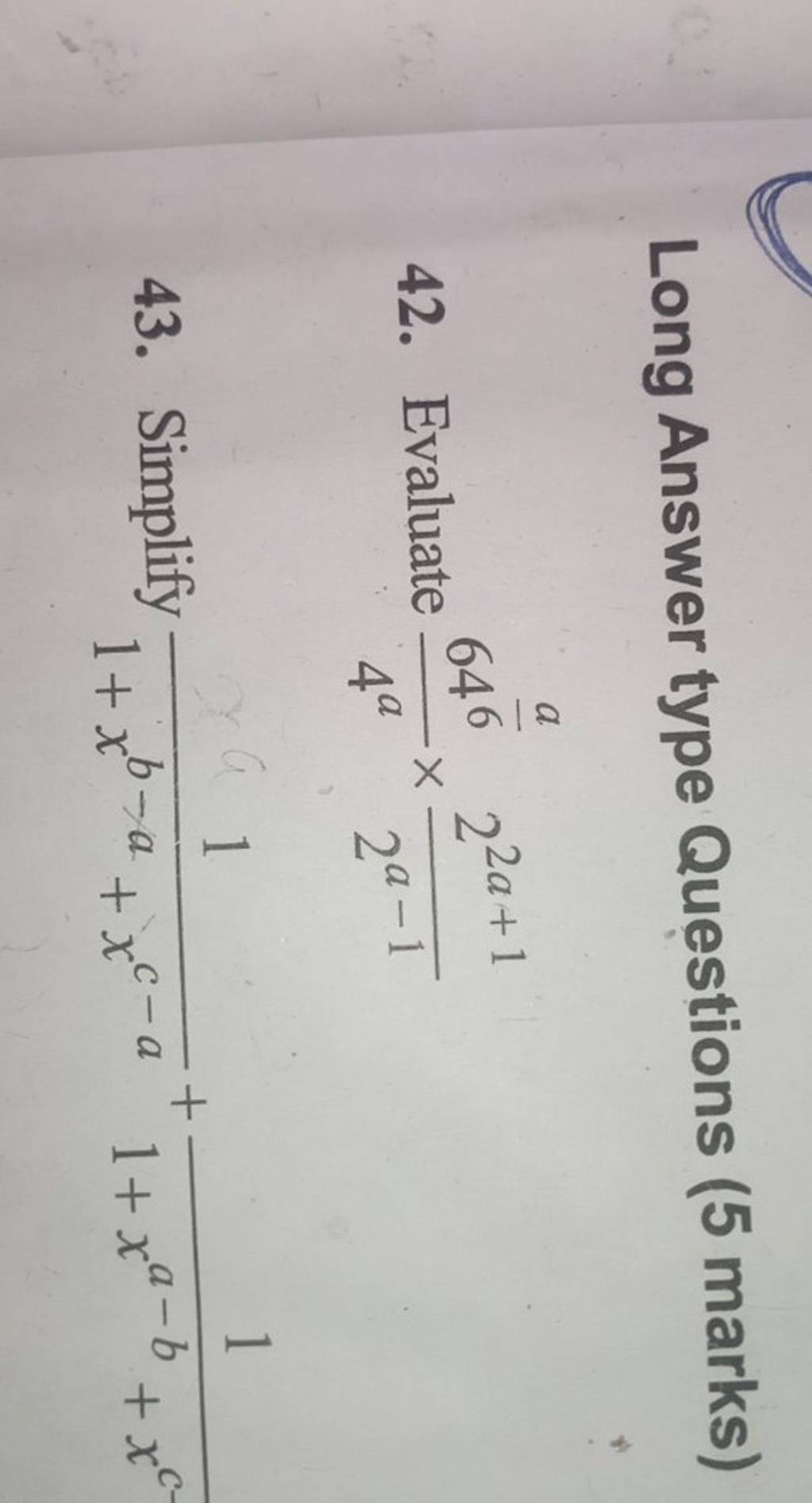Long Answer type Questions (5 marks)
42. Evaluate 4a646a​​×2a−122a+1​
