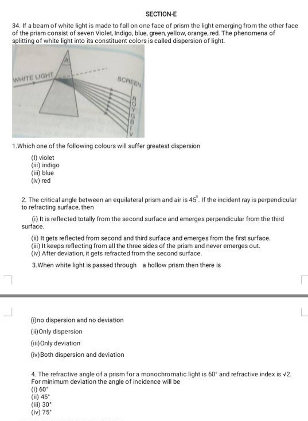 when white light is passed through a prism then