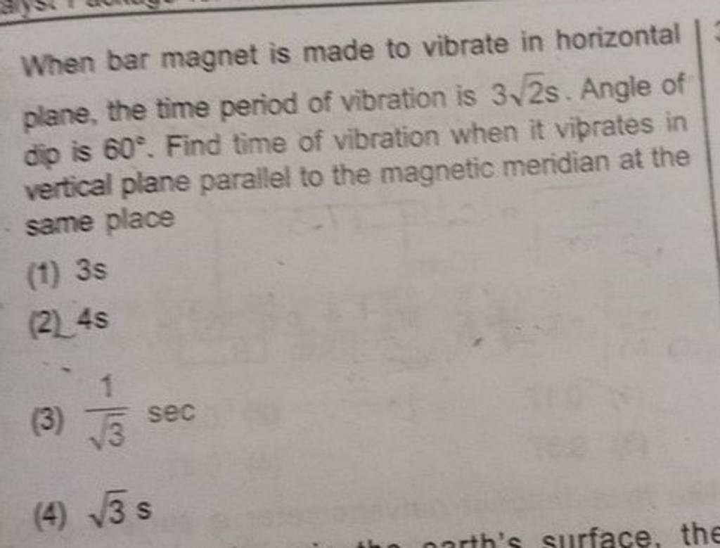 When bar is made to vibrate in horizontal plane, the time period o..