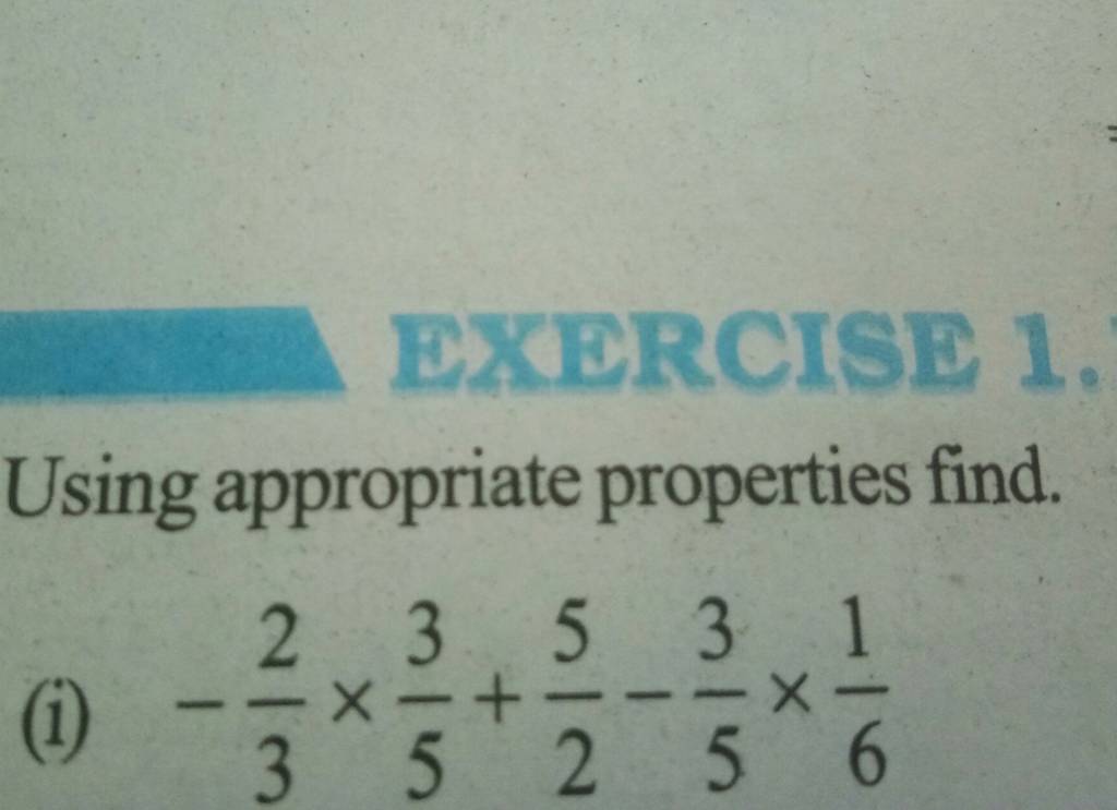 Exercise 1 using appropriate properties find i 32 53 25 53 61