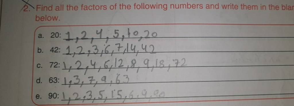 write all the factors of the following numbers