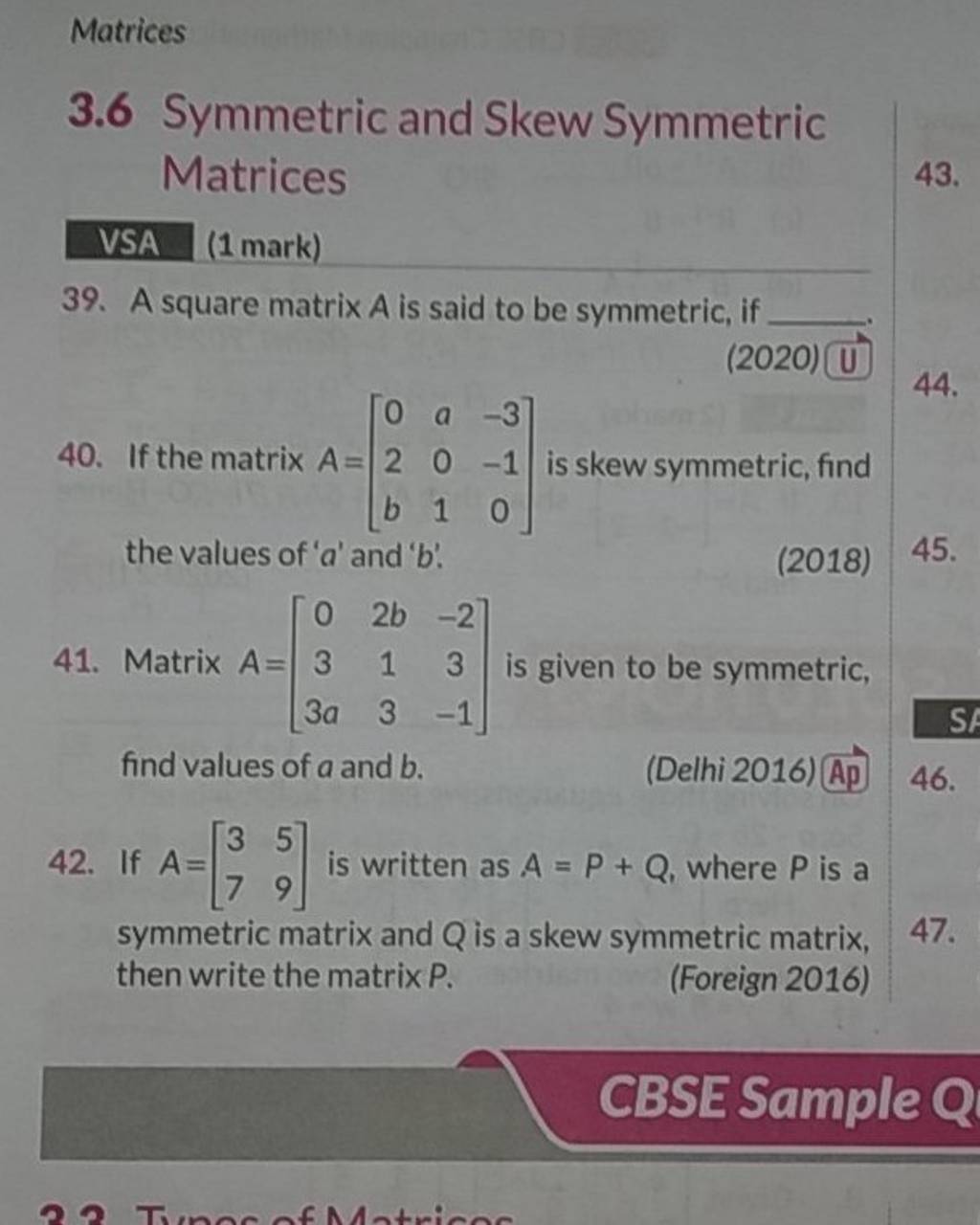 Matrices 3 6 Symmetric And Skew Symmetric Matrices 43 Vsa 1 Mark 39 A