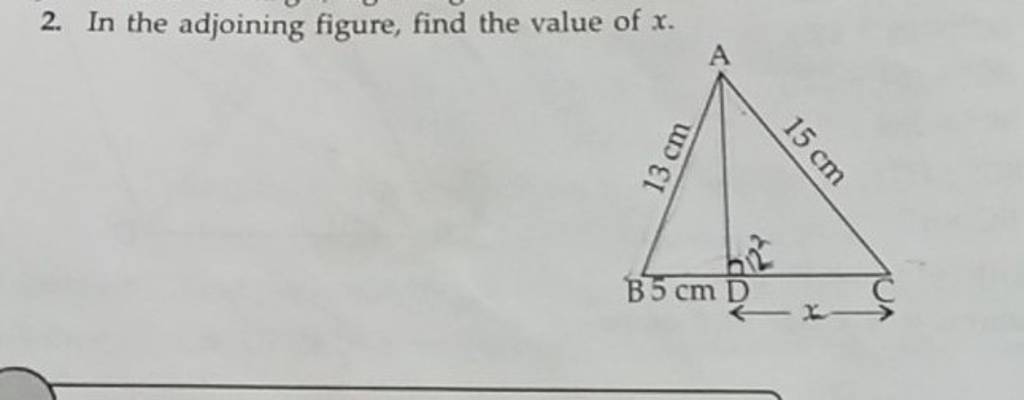 2. In the adjoining figure, find the value of x. | Filo