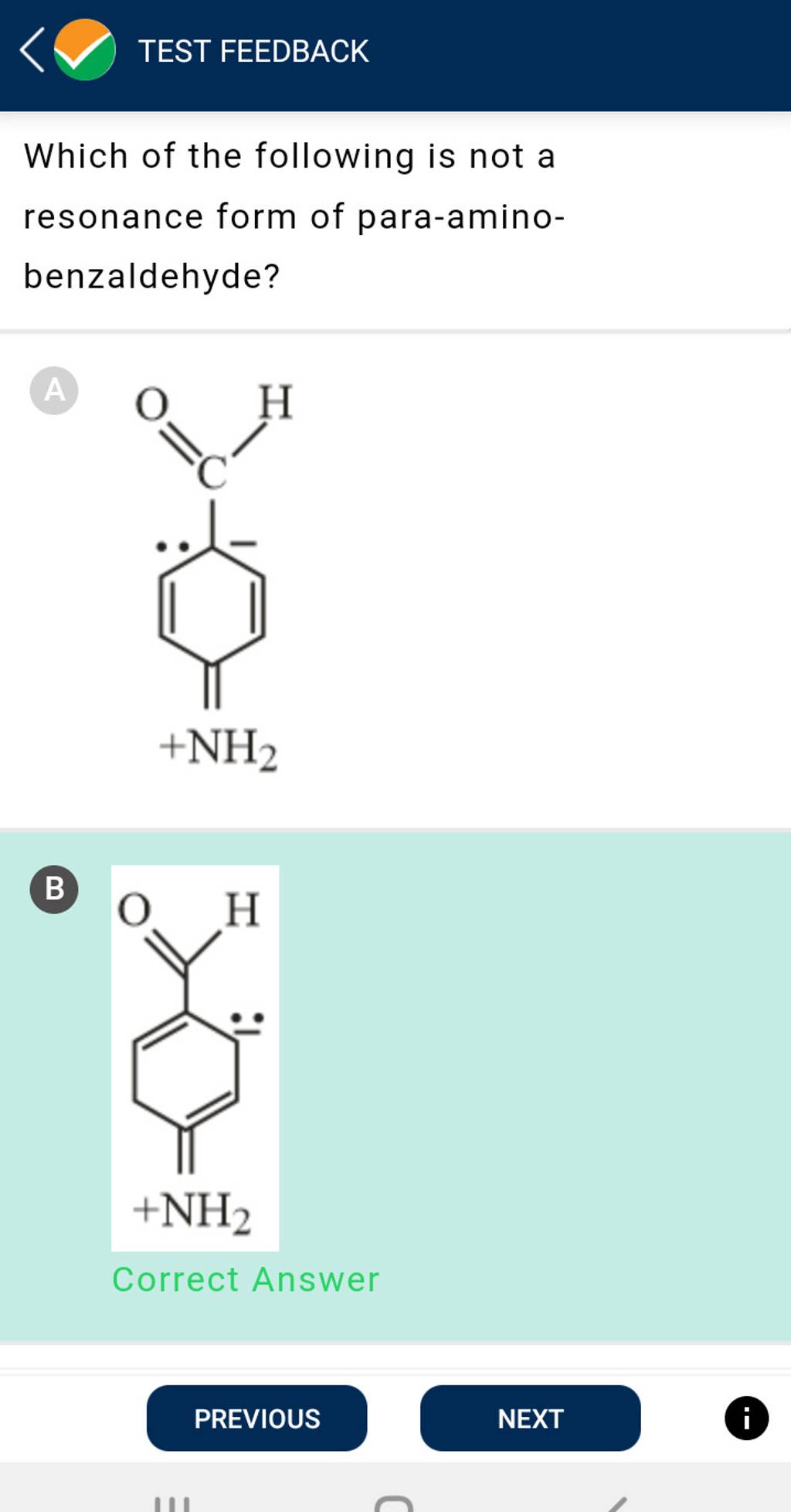 TEST FEEDBACK Which of the following is not a resonance form of paraamin..
