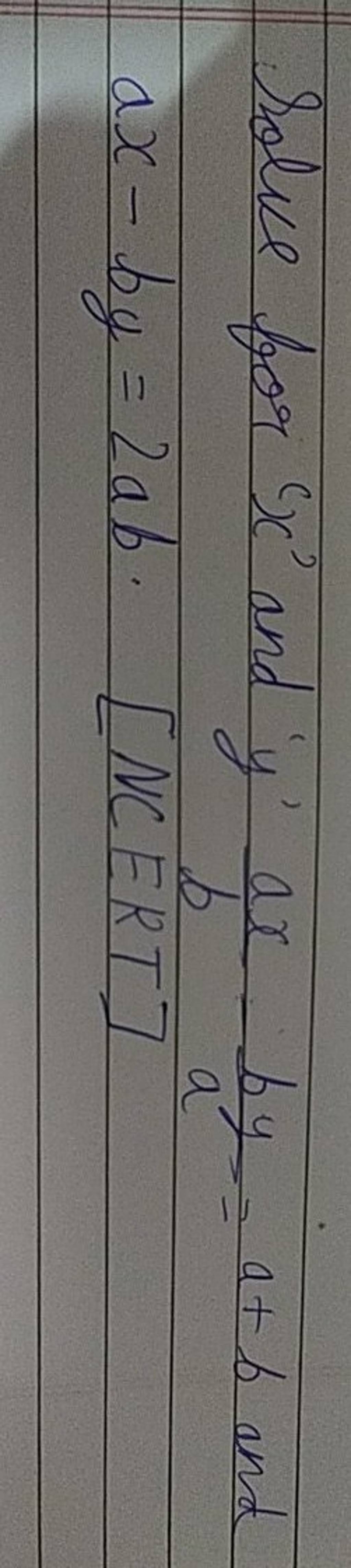 Solve For ' X ' And 'y' Bax −aby =a+b And Ax−by=2ab. [NCERT] | Filo
