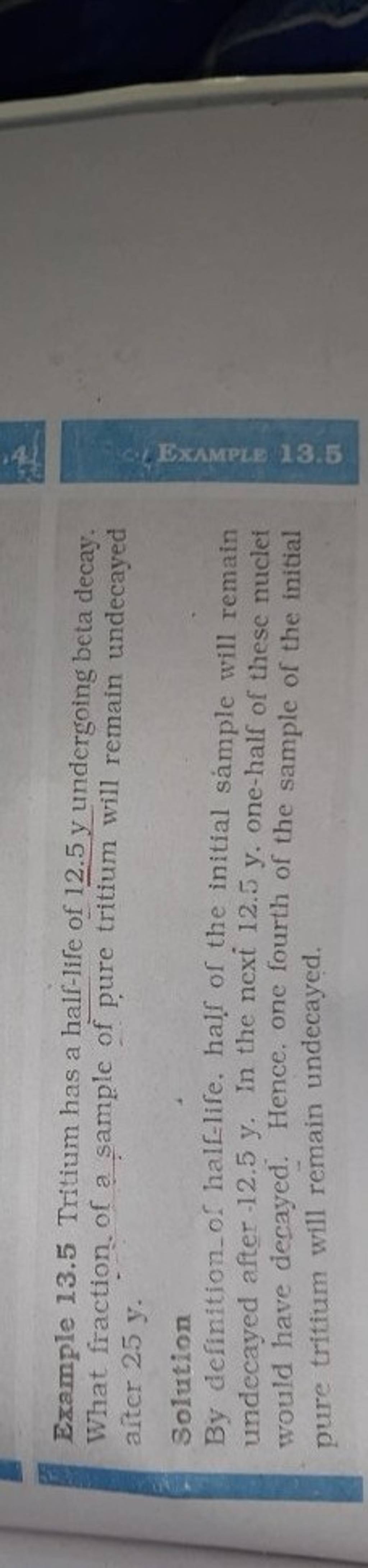 Example 13 5 Tritium Has A Half life Of 12 5 Y Undergoing Beta Decay Wha rose-lemonade-botanically-brewed-lemonade-sparkling-pink-lemonade