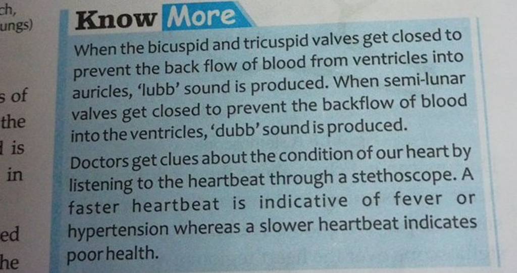 Know More When the bicuspid and tricuspid valves get closed to prevent th..