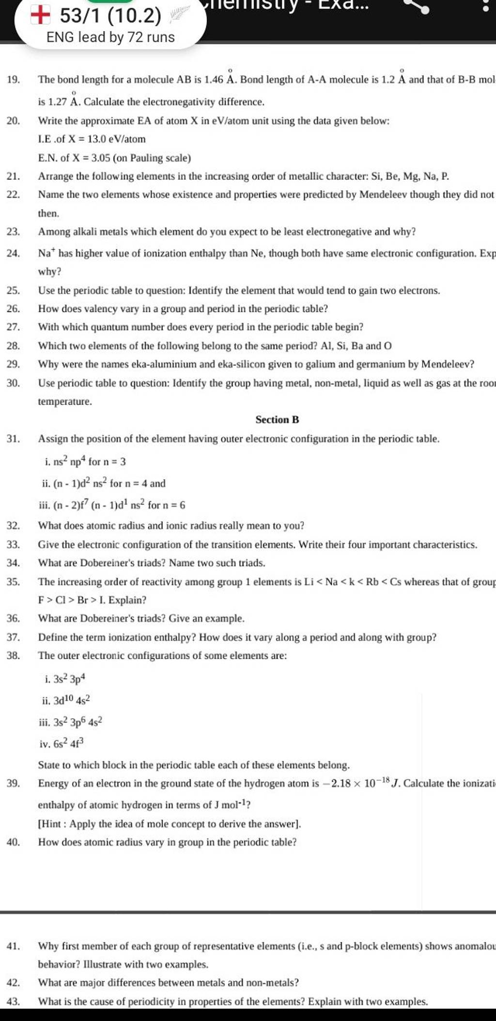 What does atomic radius and ionic radius really mean to you? 33. Give the..