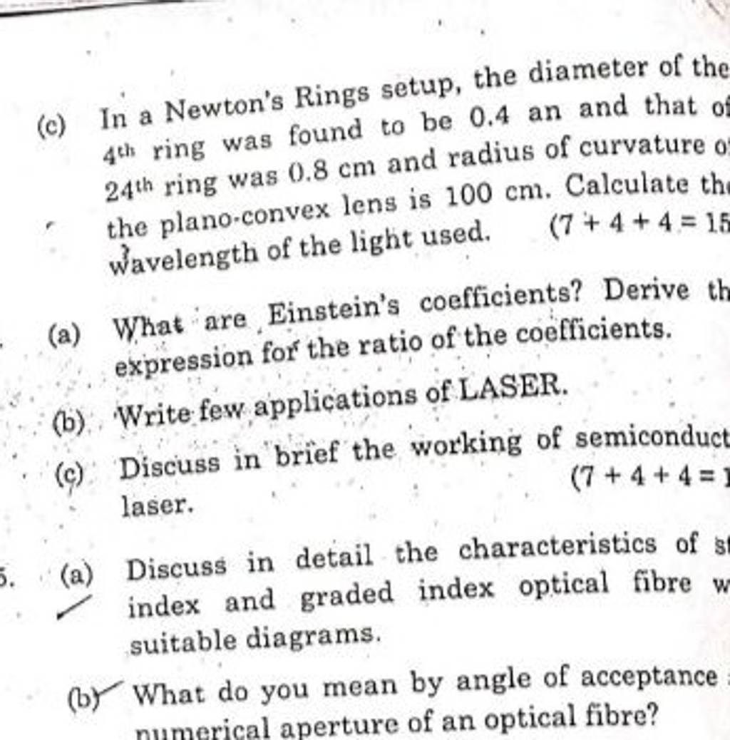 (c) In a Newton's Rings setup, the diameter of the 4th ring was found to..
