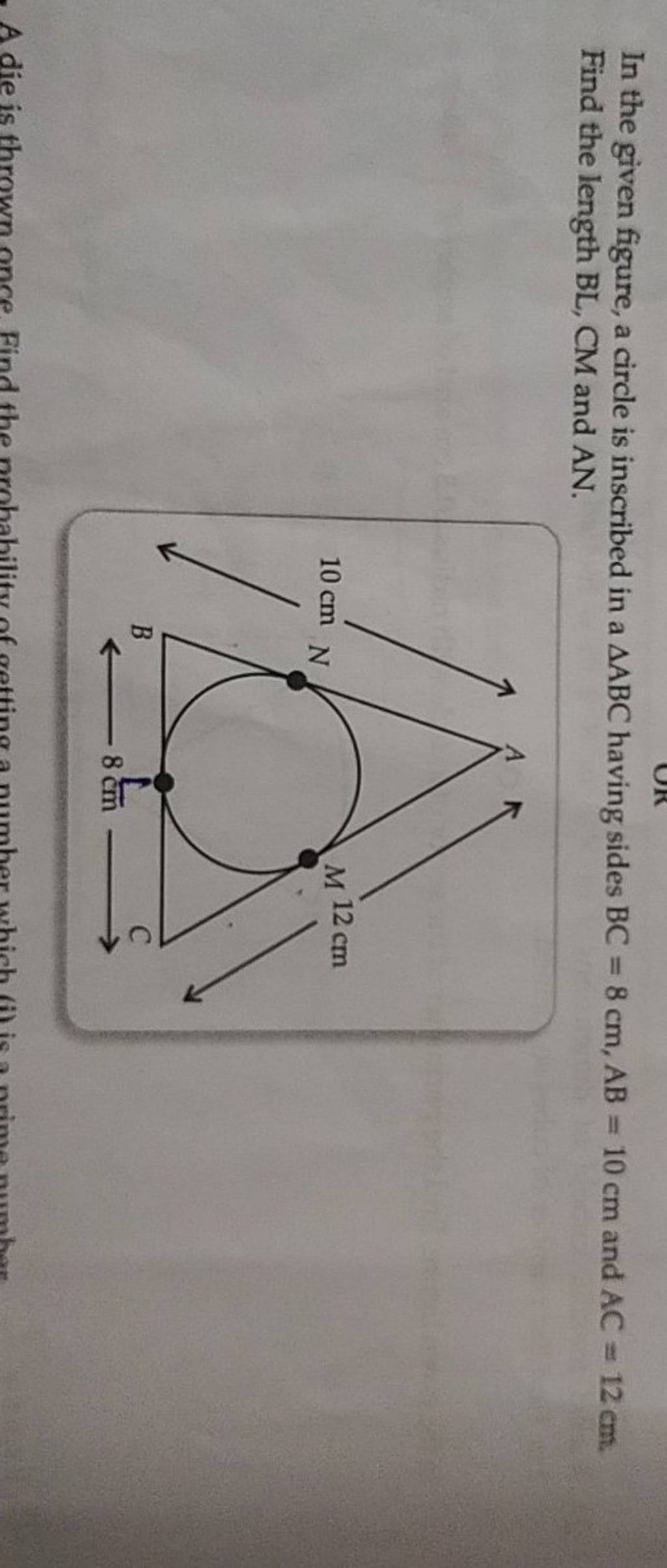 In The Given Figure A Circle Is Inscribed In A Abc Having Sides Bc8 Cm 3227