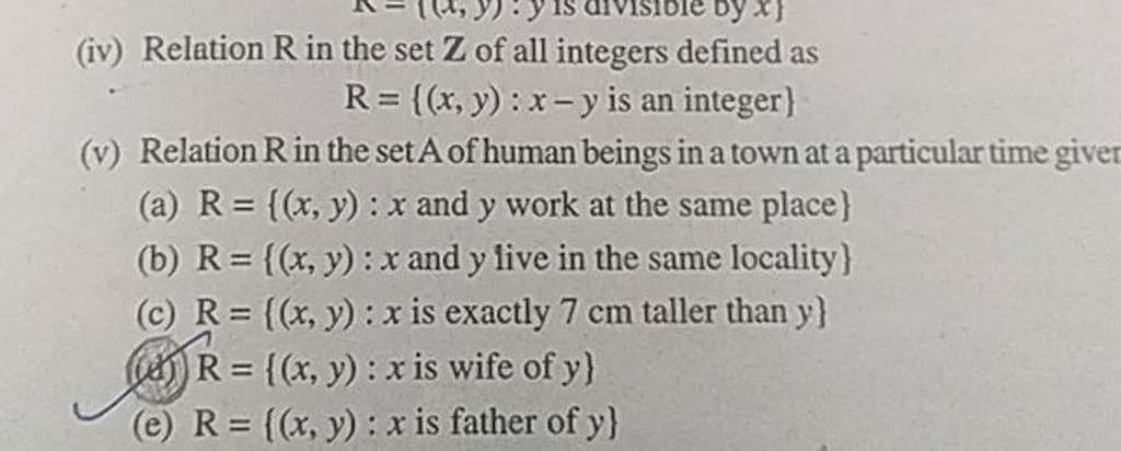 (iv) Relation R In The Set Z Of All Integers Defined As R={(x,y):x−y Is A..