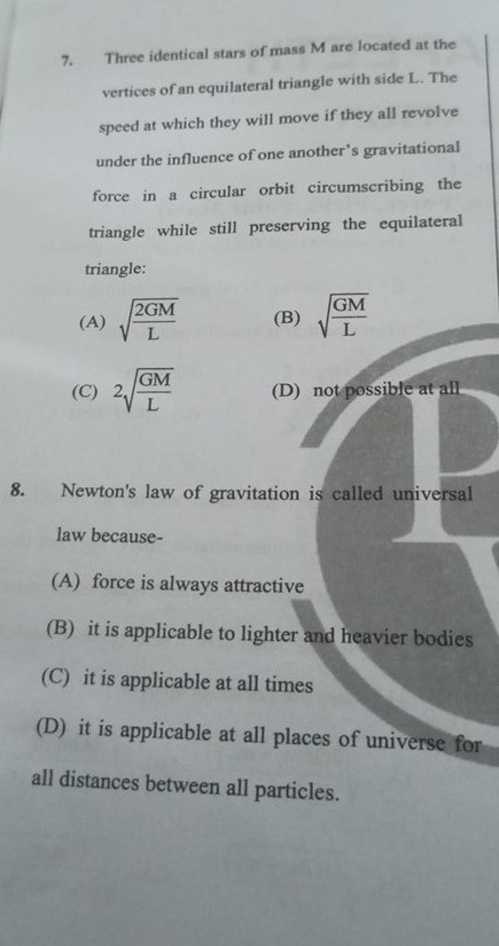 newton's law of gravitation is called universal because it applies to