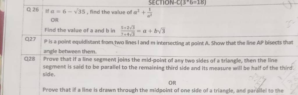 Q 26 If a=6−35​, find the value of a2+a21​
OR
Find the value of a and 