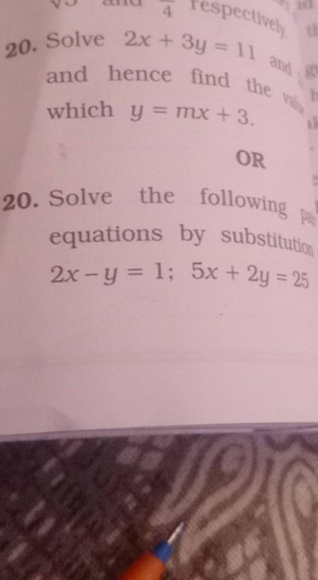 20-solve-2x-3y-11-and-hence-find-the-which-y-mx-3-or-20-solve-the-foll