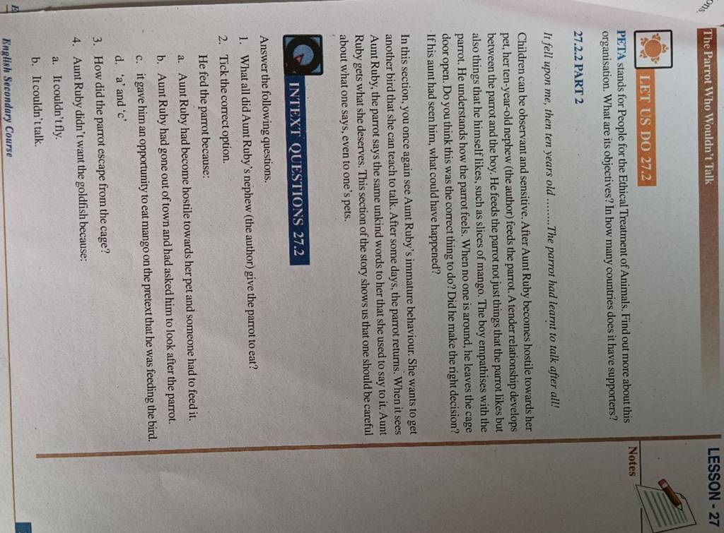 How did the parrot escape from the cage? 4. Aunt Ruby didn't want the gol..