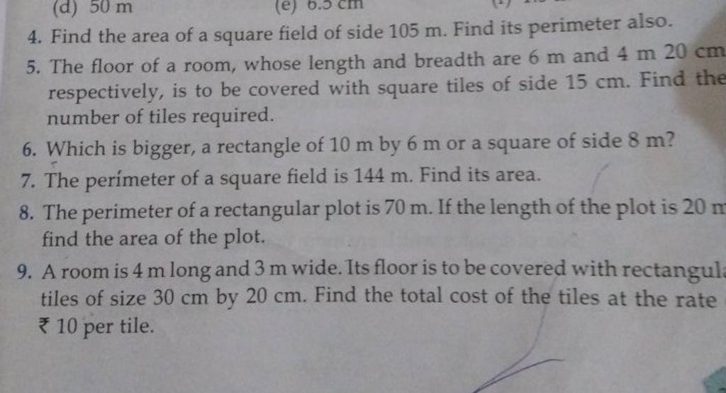 4 Find The Area Of A Square Field Of Side 105 M Find Its Perimeter Also 