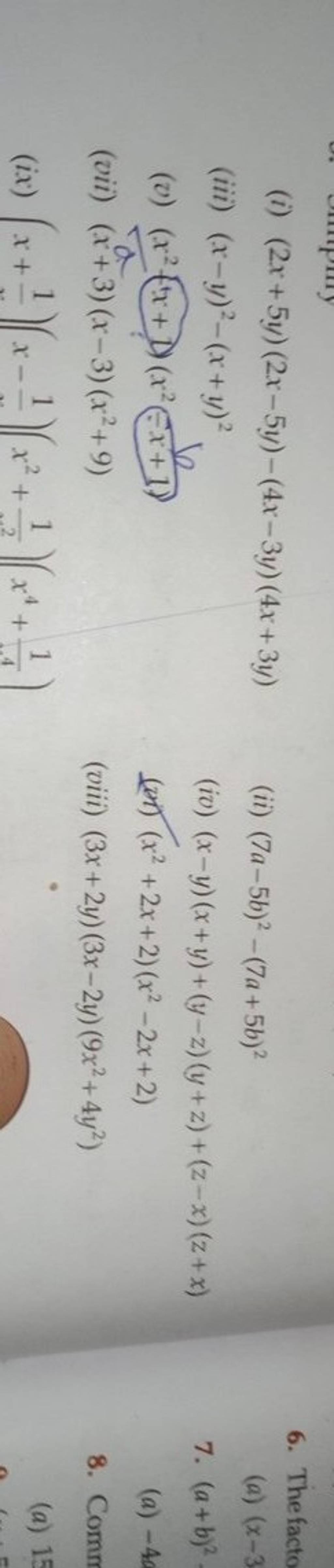 (i) (2x+5y)(2x−5y)−(4x−3y)(4x+3y) (ii) (7a−5b)2−(7a+5b)2 (iii) (x−y)2−(x+..