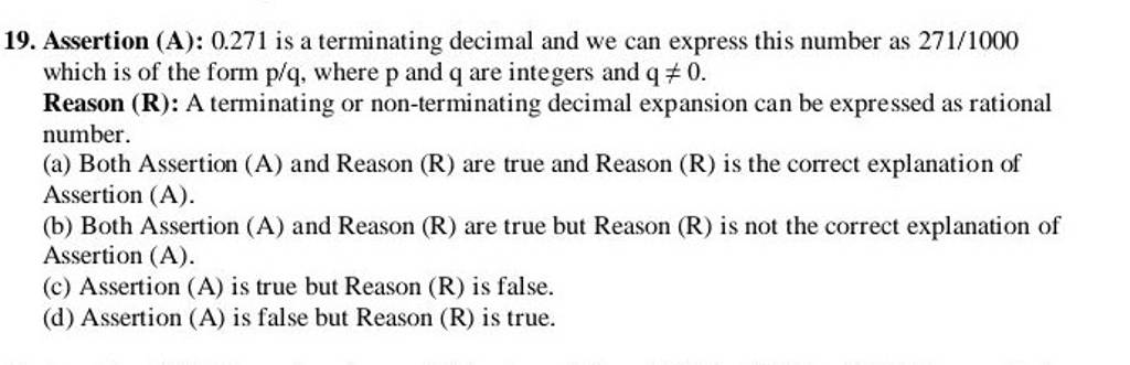 19. Assertion (A): 0.271 is a terminating decimal and we can express this..