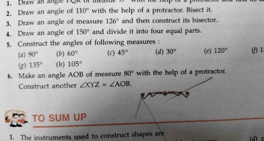 2. Draw an angle of 110∘ with the help of a protractor. Bisect it. 3. Dra..