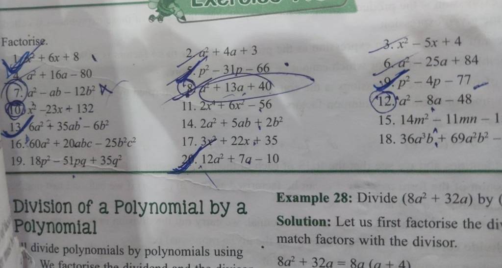 Division of a Polynomial by a Example 28: Divide (8a2+32a) by