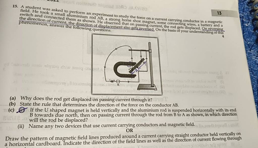 15. A Student Was Asked To Perform An Experiment To Study The Force On A