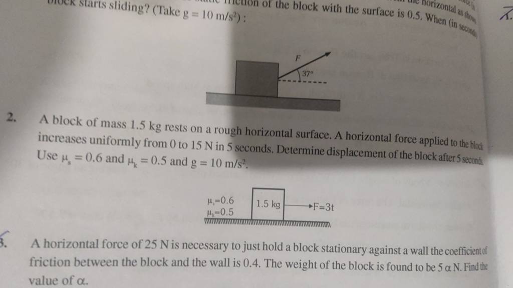 2 A Block Of Mass 1 5 Kg Rests On A Rough Horizontal Surface A Horizont