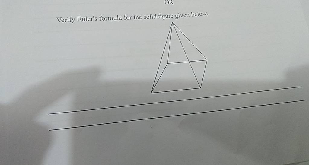 Verify Euler's formula for the solid figure given below. Filo