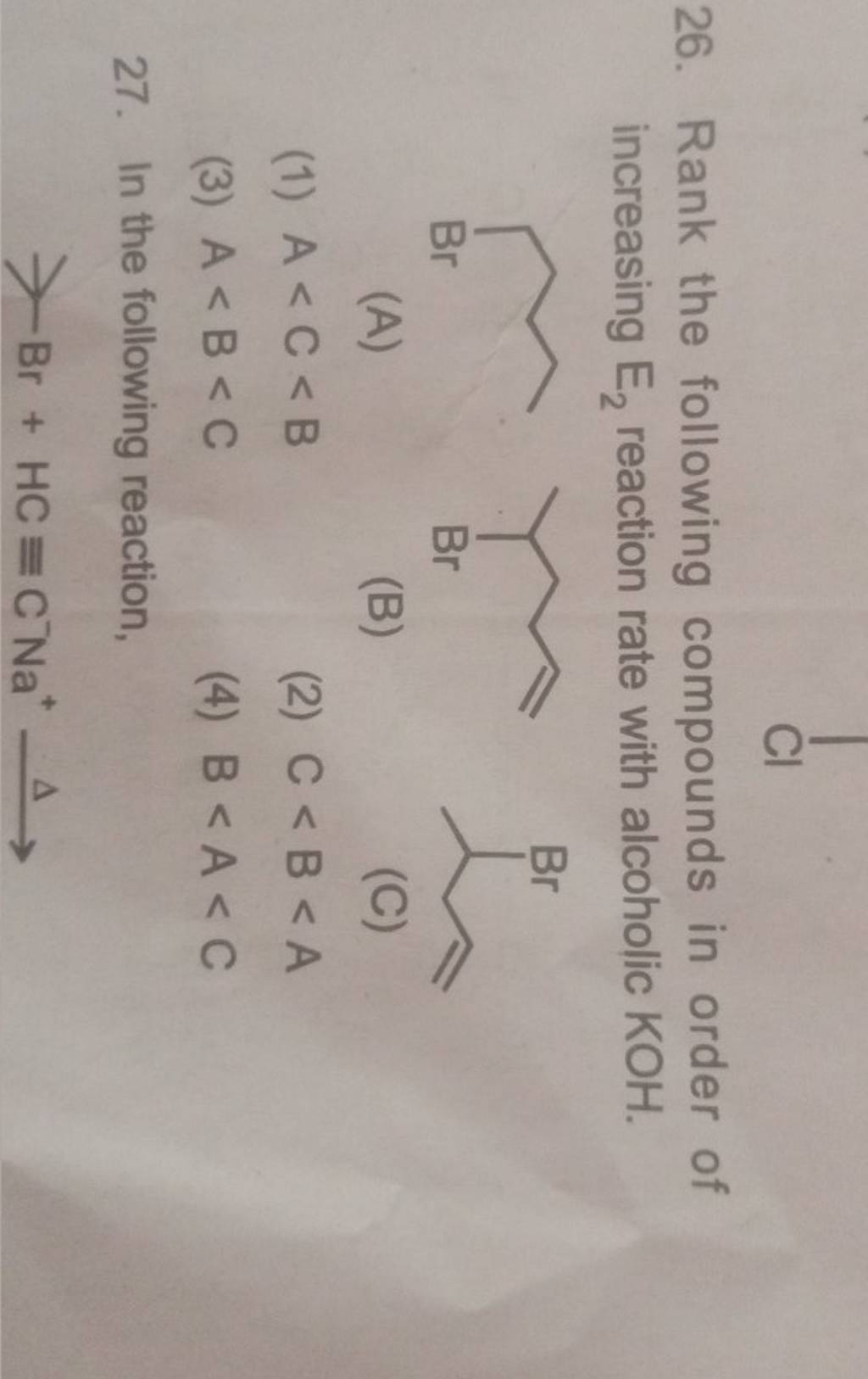 Rank The Following Compounds In Order Of Increasing E2 Reaction Rate Wit 9238