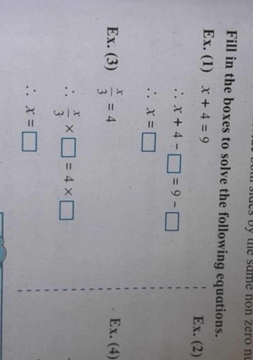 Fill In The Boxes To Solve The Following Equations Ex 1 X49 Ex 2 7941