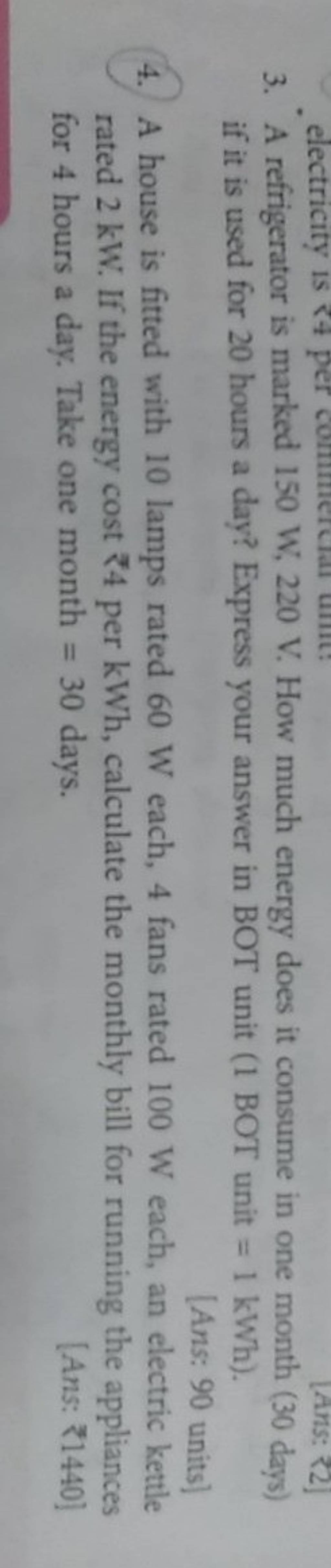 3. A refrigerator is marked 150 W,220 V. How much energy does it consume