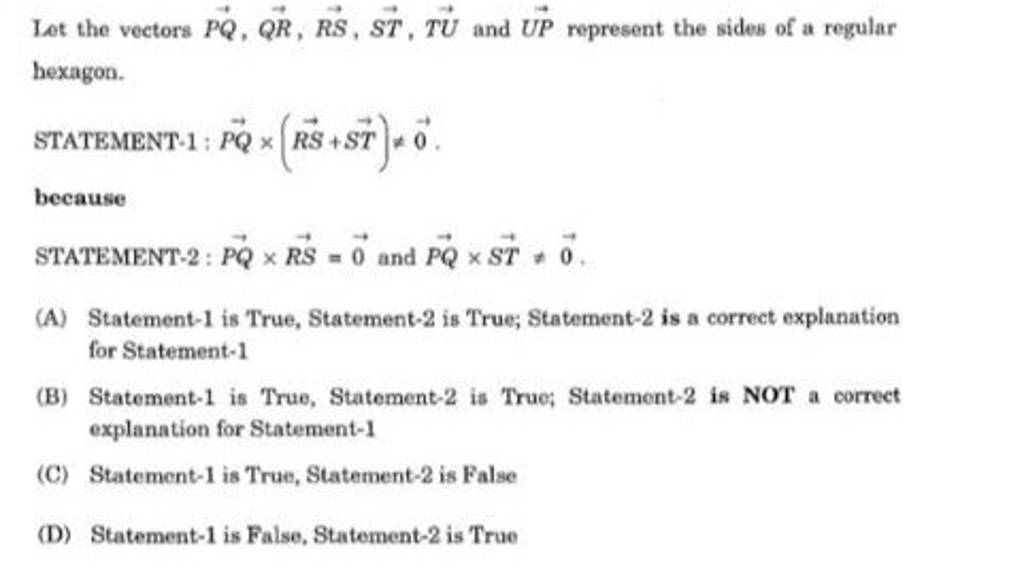 Let the vectors PQ ,QR ,RS,ST,TU and UP represent the sides of a regular