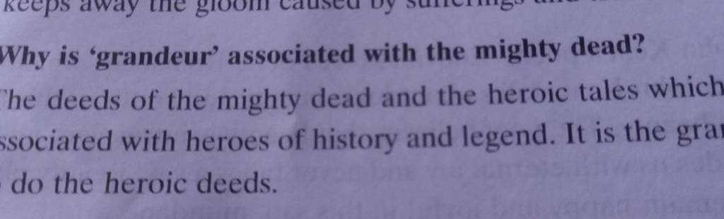 why-is-grandeur-associated-with-the-mighty-dead-he-deeds-of-the-mighty