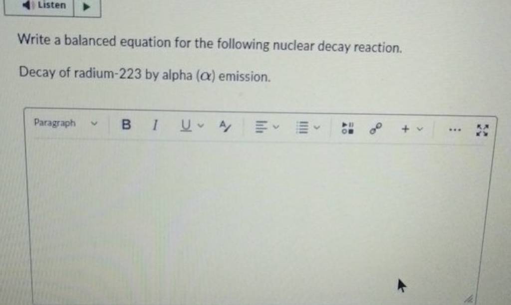 Write a balanced equation for the following nuclear decay reaction.
De